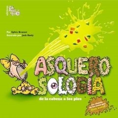 Asquerosología de la cabeza a los pies