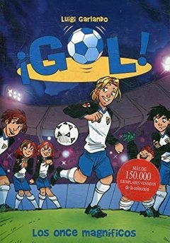 Gol. Los once magníficos