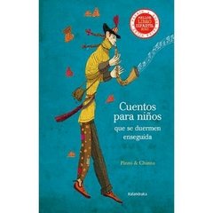 Cuentos cortos para niños que se duermen enseguida