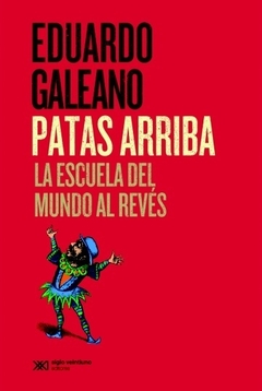 Patas arriba. La escuela del mundo del revés