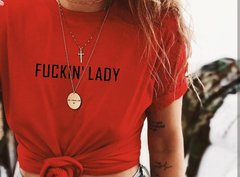 Camiseta Fuckin' Lady
