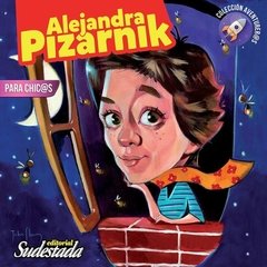 Alejandra Pizarnik - para chic@s