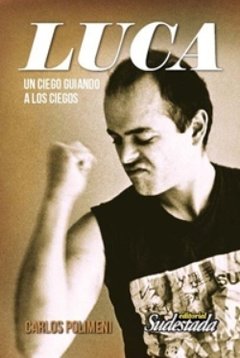 Luca - un ciego guiando a los ciegos