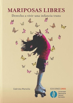Mariposas libres - Gabriela Mansilla