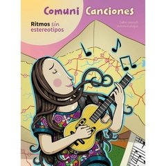 Comuni canciones - Ritmos sin estereotipos