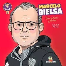 Marcelo Bielsa para chic@s - Nadia Fink
