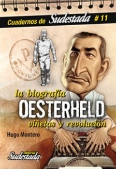 Oesterheld - de viñetas y revolución