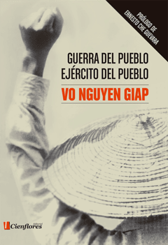 Guerra Del Pueblo, Ejército Del Pueblo - Vo Nguyen Giap