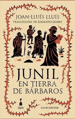 Junil, en tierras de barbaros - Joan Lluis