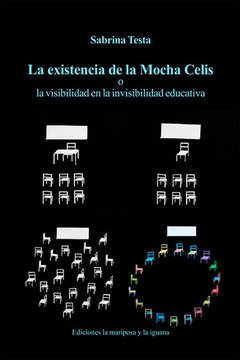 La existencia de la Mocha Celis