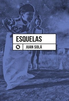 ESQUELAS - Juan Solá