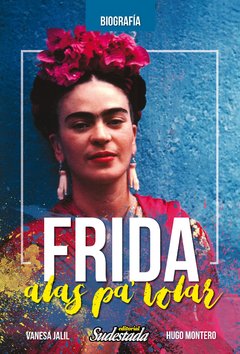 Frida - alas pa´ volar