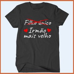 Camiseta Filho único - promovido a irmão mais velho - Camisetas Rápido Shop