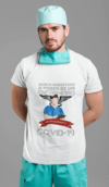 Camiseta Nunca subestime o poder de um Enfermeiro que luta contra a Covid-19