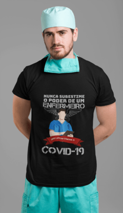 Camiseta Nunca subestime o poder de um Enfermeiro que luta contra a Covid-19 na internet