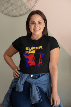 Camiseta Super Mãe - comprar online