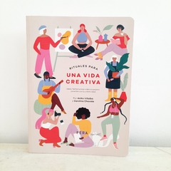 Rituales para una vida creativa