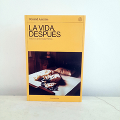 La vida después de Donald Antrim