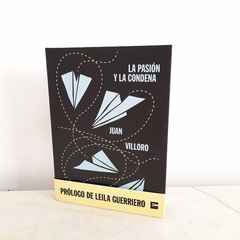 La pasión y la condena de Juan Villoro