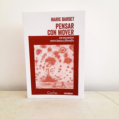 Pensar con mover de Marie Bardet