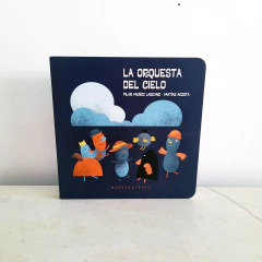 La orquesta del cielo