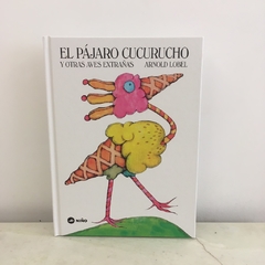 El pájaro cucurucho y otras aves extrañas
