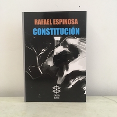 Constitución de Rafael Espinosa