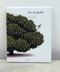 Soy un jardín
