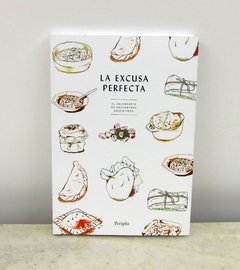 La excusa perfecta
