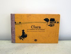 Clara y el hombre en la ventana