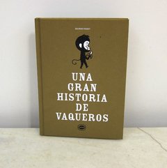 Una gran historia de vaqueros