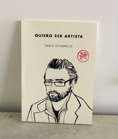 Quiero ser artista de Pablo Otonello