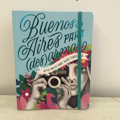 Buenos Aires para (des)armar