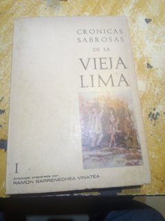 Crónicas sabrosas de la vieja Lima