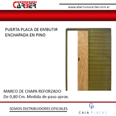 CAIA EMBUTIR PINO PUERTA PLACA ABERTURAS CARBER