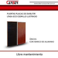 Puerta de embutir CUBO Marco Aluminio Hoja Cedrillo Lustrado 60/70 x 15