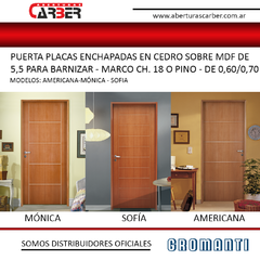 Puerta Placa Sofia - Monica - Americana Enchapada en CEDRO sobre mdf de 5,5 0,60/0,70 MARCO PINO O CHAPA 18 Gromanti