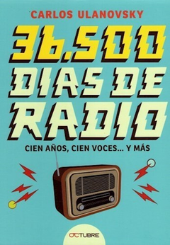 36 500 días de radio