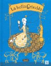 La bella Griselda