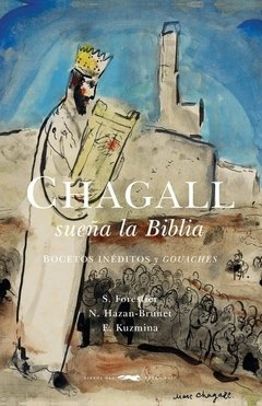 Chagall , sueña la biblia