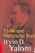 El dia que Nietzsche lloró