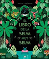 El libro de la selva muy selva
