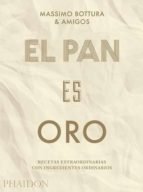 El pan es oro