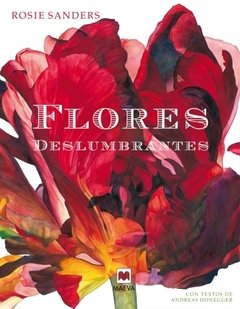 Flores deslumbrantes