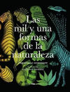 Las mil y una formas de la naturaleza