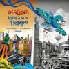 Malena vuela en el tiempo