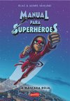 Manual para superhéroes 2