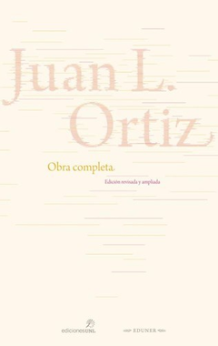 Obra completa Juan L Ortiz