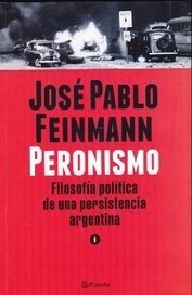 Peronismo tomo 1