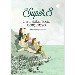 Los super 8 un misterioso comienzo